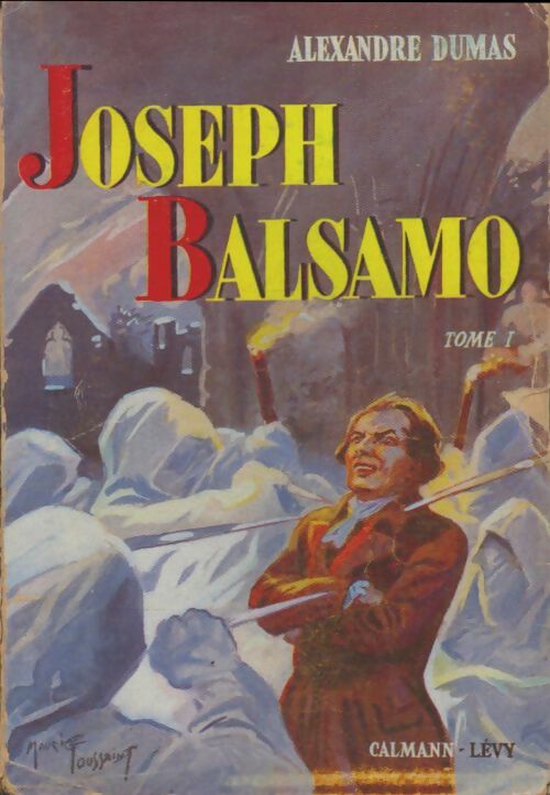 Livrenpoche : Joseph Balsamo Tome I - Alexandre Dumas - Livre