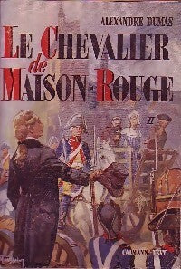 Livrenpoche : Le chevalier de Maison-Rouge Tome II - Alexandre Dumas - Livre