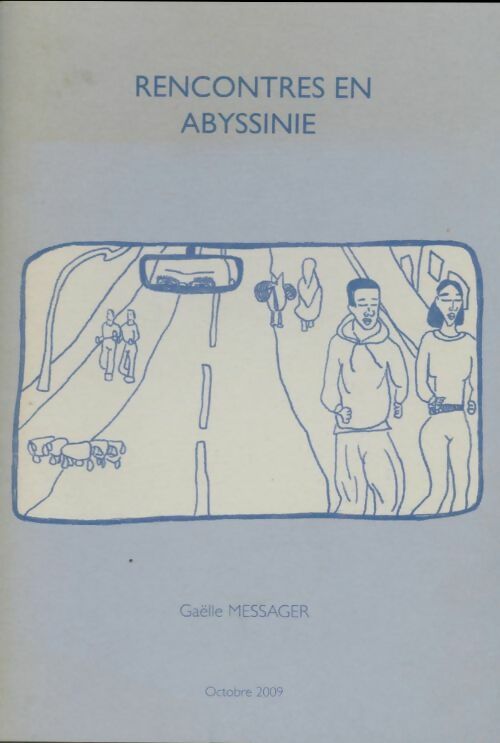 Livrenpoche : Rencontres en Abyssinie - Gaëlle Messager - Livre