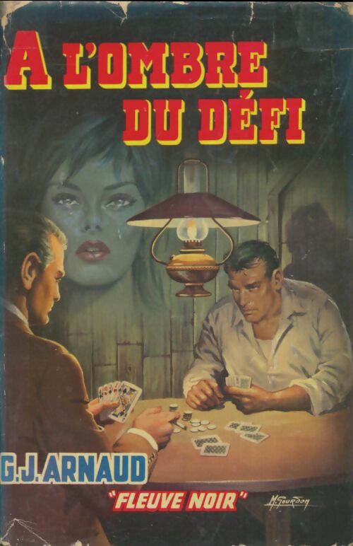 Livrenpoche : A l'ombre du défi - G.-J. Arnaud - Livre