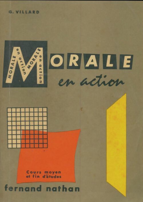Livrenpoche : La morale en action CM - G Villard - Livre