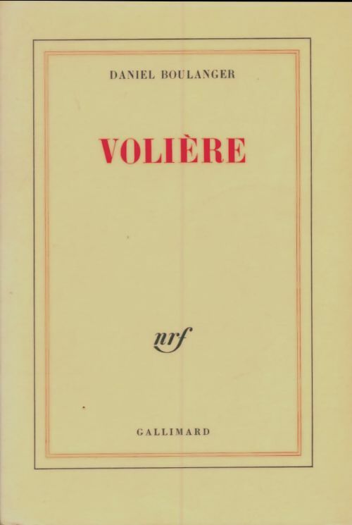 Livrenpoche : Volière - Daniel Boulanger - Livre