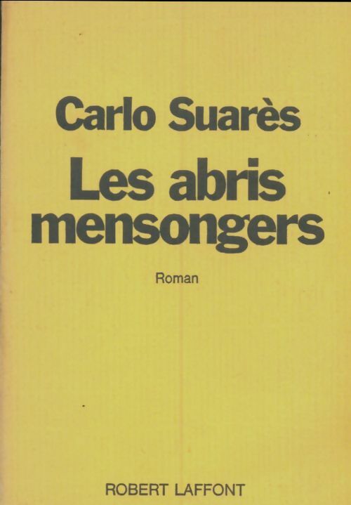 Livrenpoche : Les abris mensongers - Carlo Suares - Livre