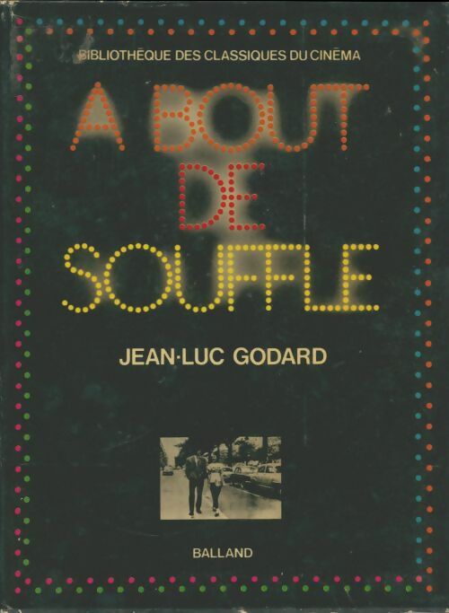 Livrenpoche : A bout de souffle - Jean-Luc Godard - Livre