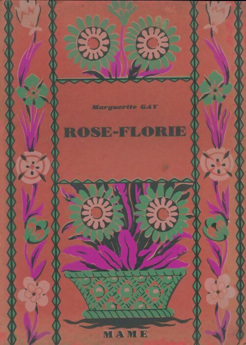 Livrenpoche : Rose-Florie - Marguerite Gay - Livre