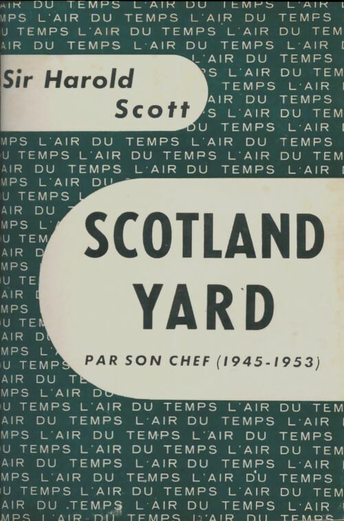Livrenpoche : Scotland Yard par son chef - Harold Scott - Livre