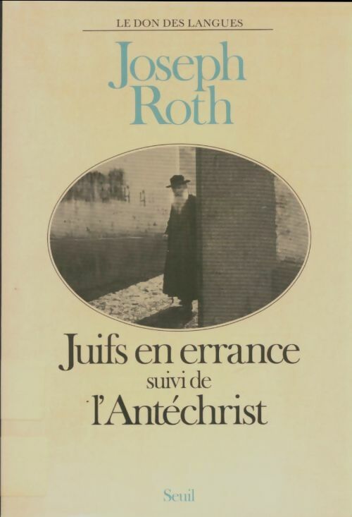 Livrenpoche : Juifs en errance / L'antéchrist - Joseph Roth - Livre
