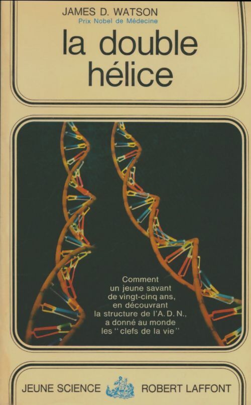 La double hélice - James D. Watson -  Jeune science - Livre