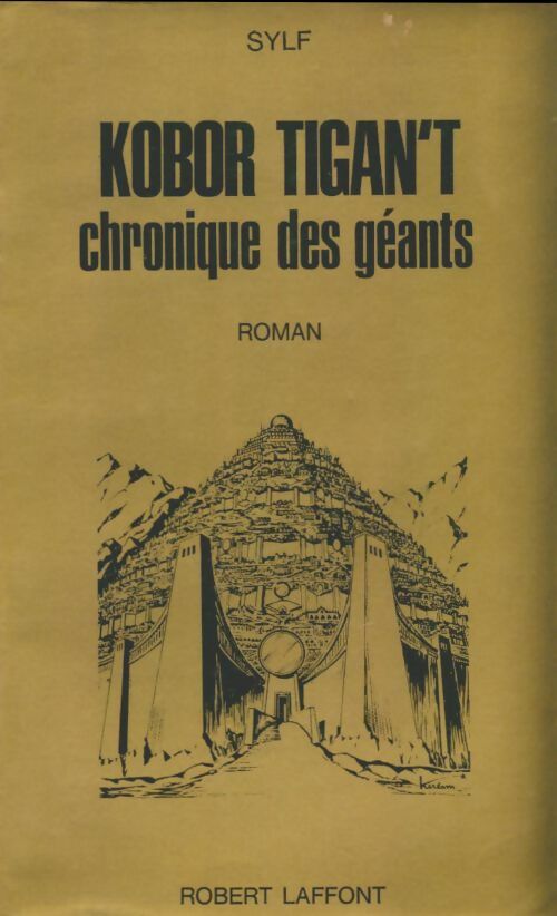 Livrenpoche : Kobor Tigan't : Chronique des géants - Sylf - Livre