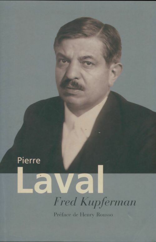 Livrenpoche : Pierre Laval - Fred Kupferman - Livre