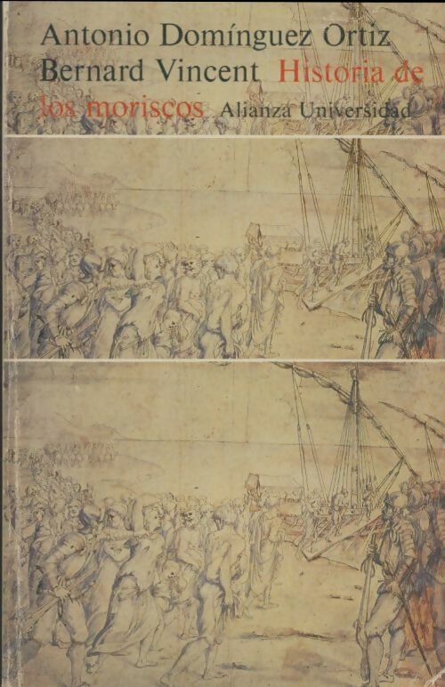 Livrenpoche : Historia de los moriscos - Collectif - Livre