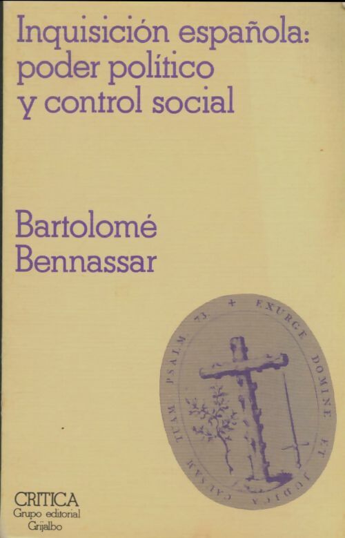 Livrenpoche : Inquisition española : Poder politico y control social - Bartolomé Bennassar - Livre