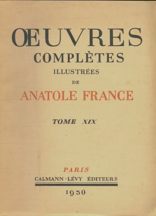 Livrenpoche : Oeuvres complètes illustrées Tome XIX - Anatole France - Livre