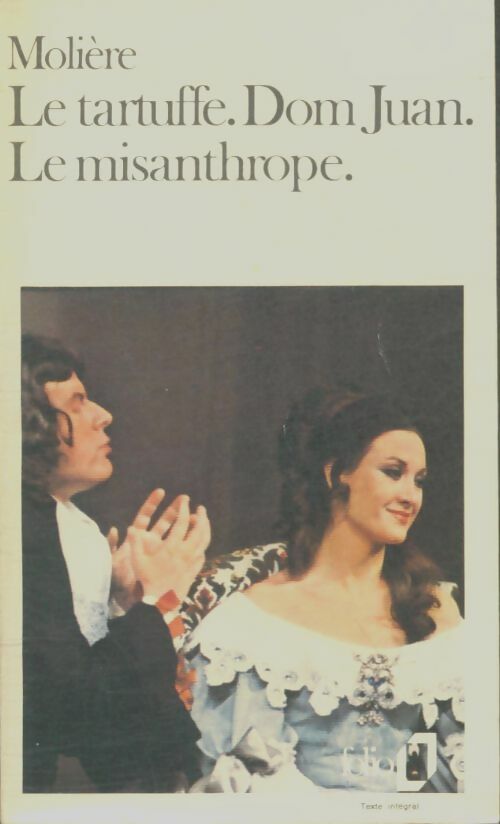 Livrenpoche : Le Tartuffe / Dom Juan / Le Misanthrope - Molière - Livre