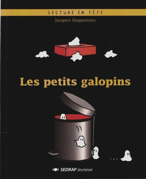 Les petits galopins GS/CP - Jacques Duquennoy -  Sedrap GF - Livre