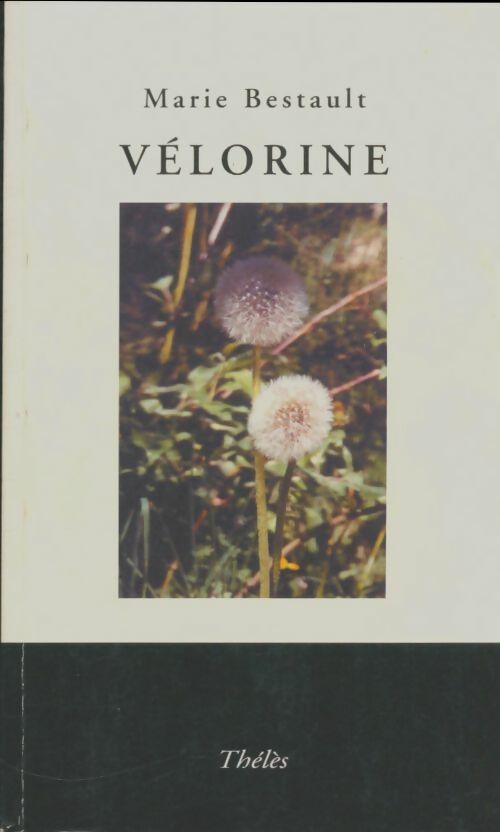 Livrenpoche : Vélorine - Marie Bestault - Livre