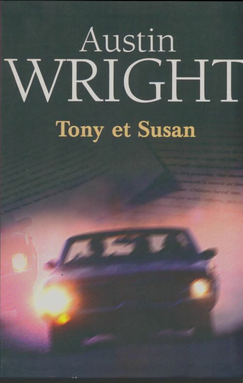 Livrenpoche : Tony et Susan - Austin Wright - Livre