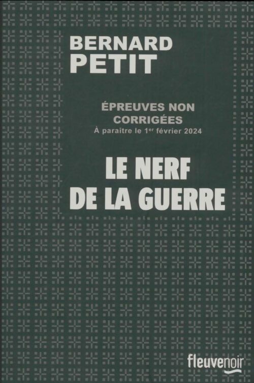 Livrenpoche : Le nerf de la guerre - Bernard Petit - Livre