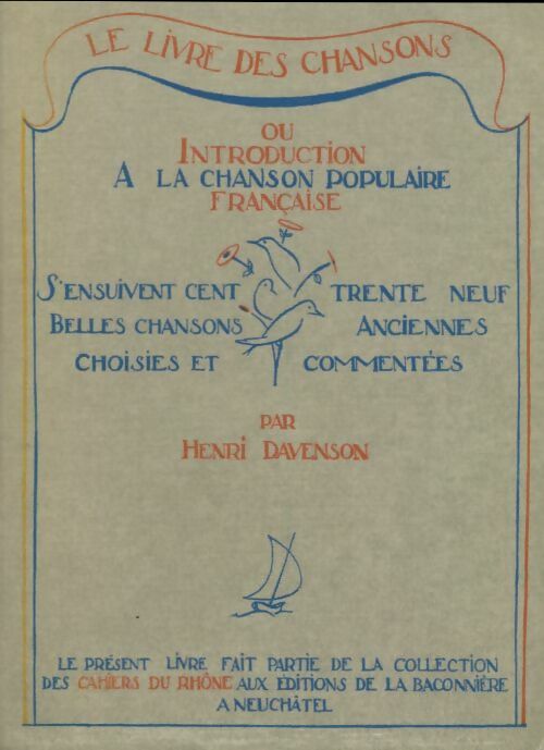 Livrenpoche : Le livre des chansons - Henri Davenson - Livre