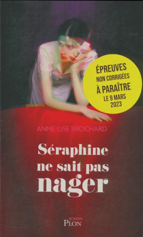 Livrenpoche : Séraphine ne sait pas nager - Anne-Lise Brochard - Livre