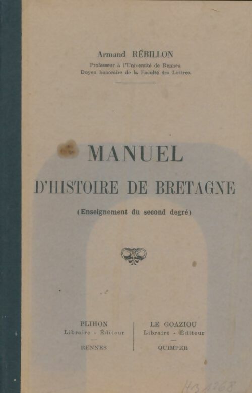 Livrenpoche : Manuel d'histoire de Bretagne  - Armand Rébillon - Livre