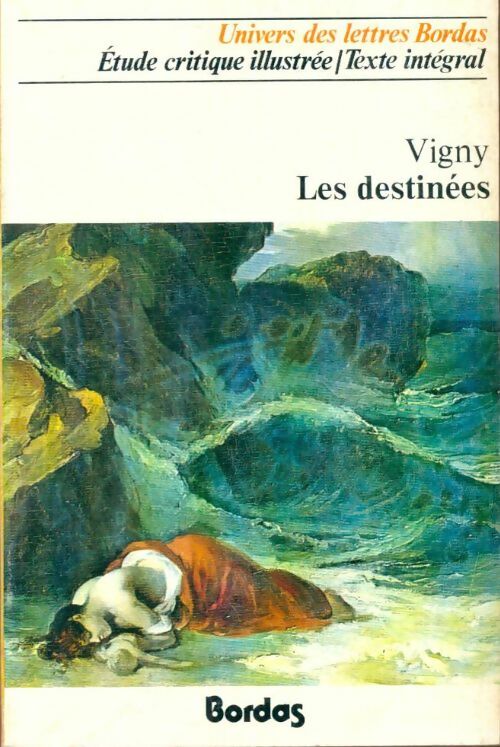 Les destinées - Alfred De Vigny -  Univers des Lettres - Livre