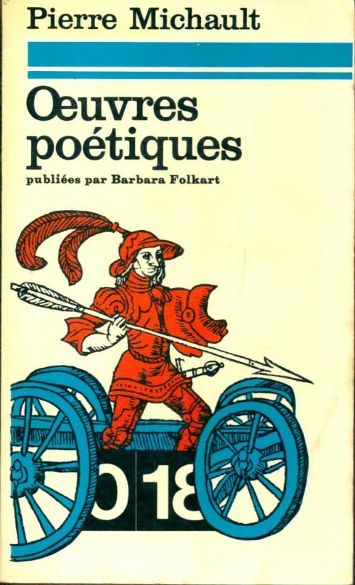 Livrenpoche : Oeuvres poétiques - Pierre Michault - Livre