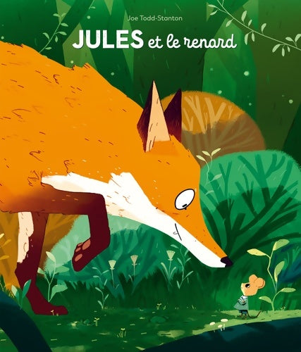 Livrenpoche : JULES ET LE RENARD - Joe Todd-Stanton - Livre