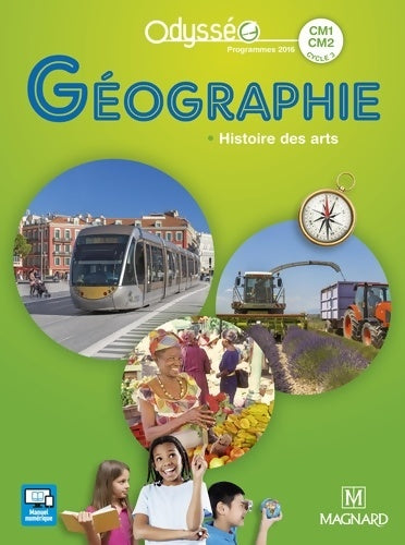 Livrenpoche : Odysséo Géographie CM1-CM2 . Manuel de l'élève - Marie-jeanne Ouriachi - Livre