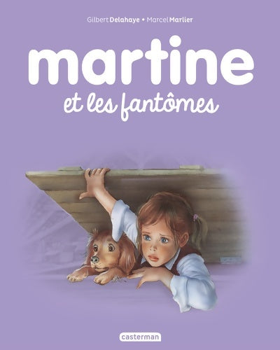 Livrenpoche : Martine et les fantômes : NE2016 - DELAHAYE Gilbert - Livre