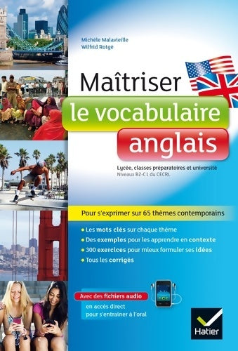 Livrenpoche : Maîtriser le vocabulaire anglais : Lycée classes prépas et université - Michèle Malavieille - Livre
