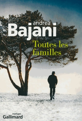 Livrenpoche : Toutes les familles - andrea Bajani - Livre