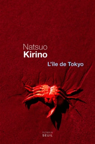 Livrenpoche : L'ïle de Tokyo - Natsuo Kirino - Livre