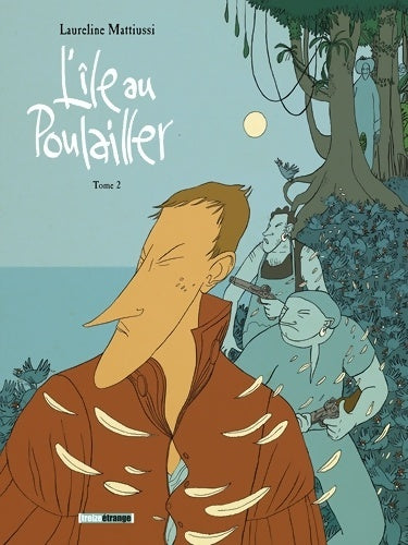 Livrenpoche : L'île au poulailler Tome II - Laureline Mattiussi - Livre
