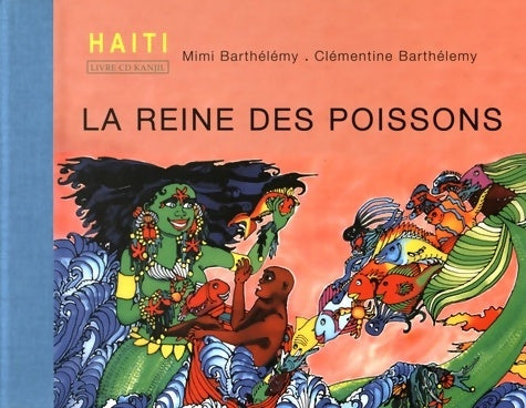 Livrenpoche : La Reine des Poissons Livre +CD 34' - Mimi Barthélémy - Livre