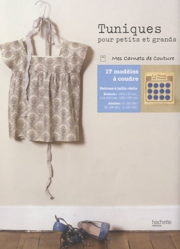 Livrenpoche : Tuniques pour petits et grands - Cécile Châtillon (de) - Livre