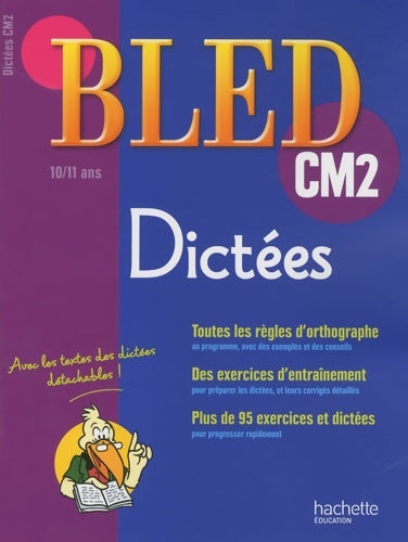Livrenpoche : Dictées CM2 : 10-11 ans - Daniel Berlion - Livre