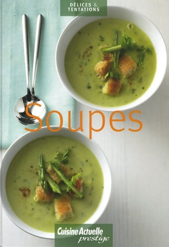 Livrenpoche : SOUPES - Collectif - Livre