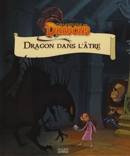 Livrenpoche : Dragon dans l'âtre - Grégory Barannes - Livre