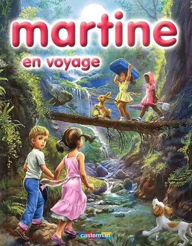 Livrenpoche : Martine en voyage t. 3 - Gilbert Delahaye - Livre