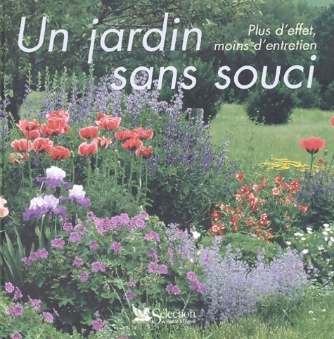 Livrenpoche : Un jardin sans souci plus d'effet moins d'entretien - Collectif - Livre