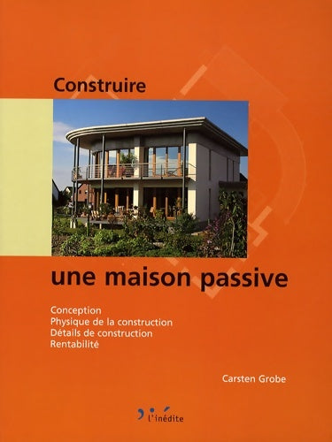 Livrenpoche : Construire une maison passive - Carften Grobe - Livre