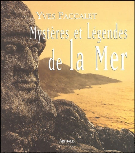 Livrenpoche : Mystères et légendes de la mer - Yves Paccalet - Livre