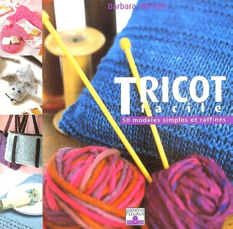 Livrenpoche : Tricots simples - Barbara Allbright - Livre