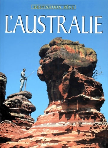 Livrenpoche : L'Australie - Jill Gocher - Livre