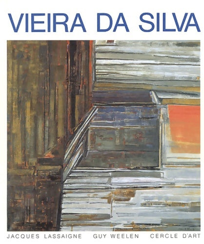 Livrenpoche : Vieira Da Silva - Guy Weelen - Livre