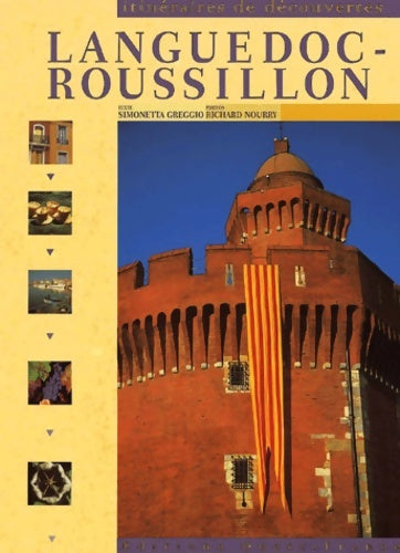Livrenpoche : Languedoc-Roussillon - Simonetta Greggio - Livre