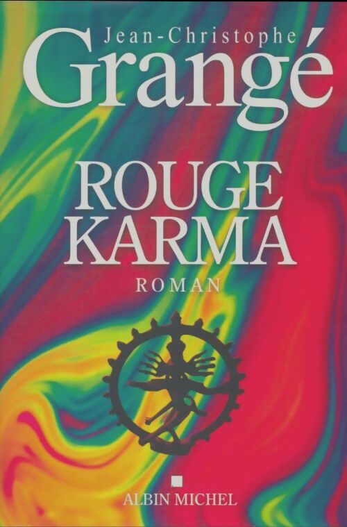 Livrenpoche : Rouge karma - Jean-Christophe Grangé - Livre