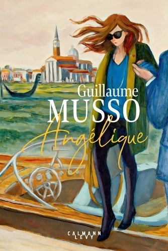 Livrenpoche : Angélique - édition illustrée - Guillaume Musso - Livre