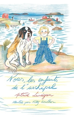 Livrenpoche : Nous les enfants de l'archipel - Astrid Lindgren - Livre